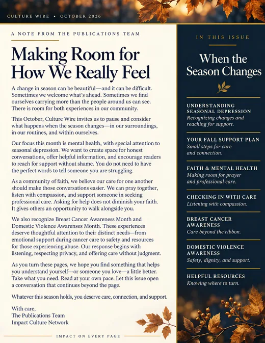 From the Publications Team: Making Room for How We Really Feel, and what's in this issue